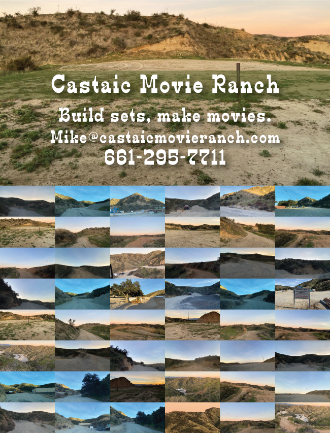 MAKE ANYTHING HAPPEN AT THE CASTAIC MOVIE RANCH