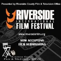 Riverside County EDA/Film & Television Office to partner with 13th Annual Riverside International Film Festival