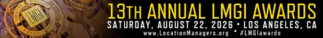 Location Managers Guild International Unveils Nominees For The 13th Annual LMGI Awards