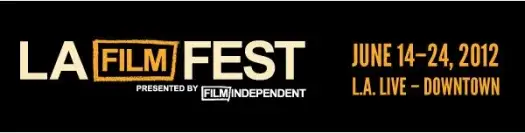 LA Film Fest Exclusive...