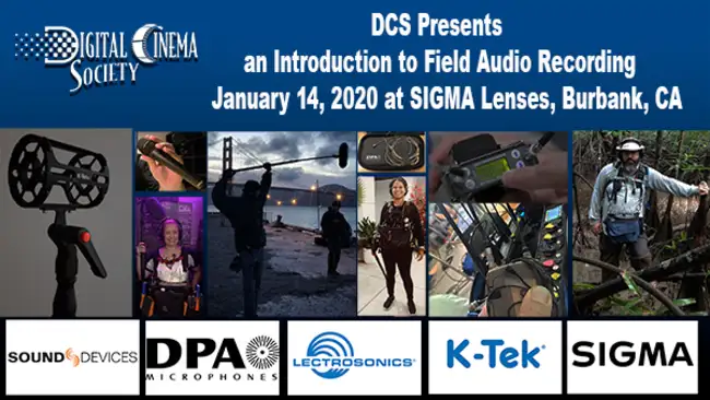 DCS PRESENTS INTRODUCTION TO CINEMA AUDIO FIELD RECORDING - January 14th 