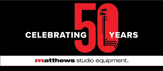 Matthews Studio Equipment is Celebrating 50 Years Serving the Entertainment Industry