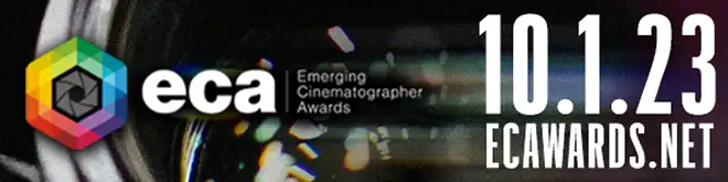 25th ANNUAL EMERGING CINEMATOGRAPHER AWARDS - LOS ANGELES! 
