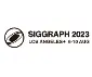 SIGGRAPH 2023